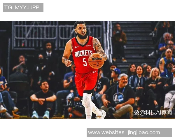 弗雷德范弗利特的篮球之路与未来展望解析